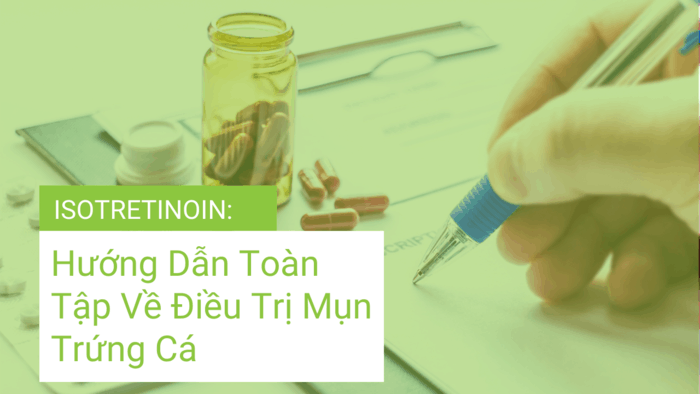 Isotretinoin trị mụn